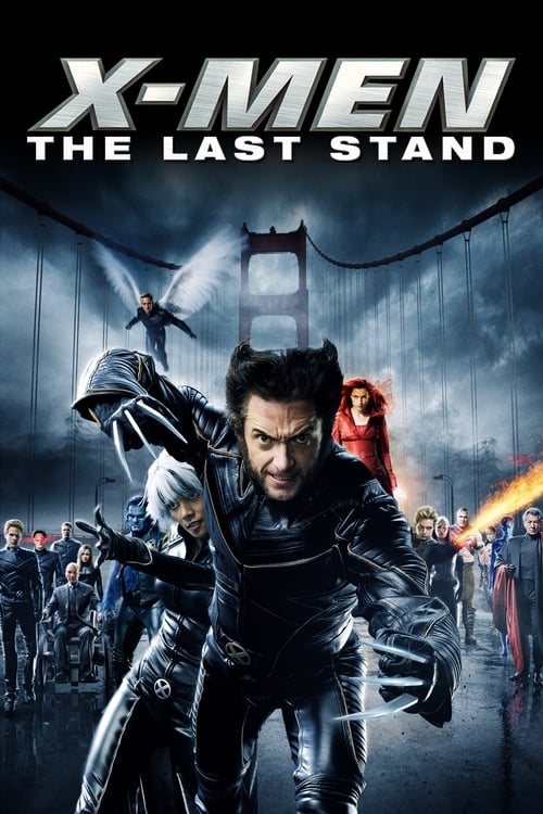 Download X-Men: The Last Stand (2006) Dual Audio [Hindi-English] Movie 480p | 720p | 1080p | 2160p BluRay ESub || FilmyFlix Poster – Filmy Flix