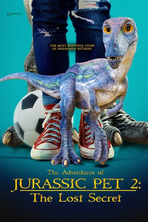 Download The Adventures of Jurassic Pet: The Lost Secret (2023) English Movie 480p | 720p | 1080p WEB-DL ESub || FilmyFlix 8 Download The Adventures of Jurassic Pet: The Lost Secret (2023) English Movie 480p | 720p | 1080p WEB-DL ESub || FilmyFlix Poster β Filmy Flix