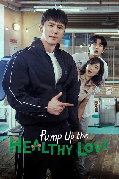 Pump Up The Healthy Love